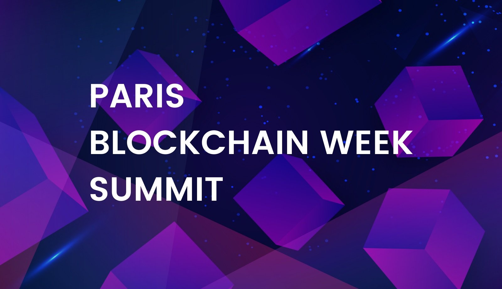Paris Blockchain Haftası Zirvesi’nde Öne Çıkan Gelişmeler